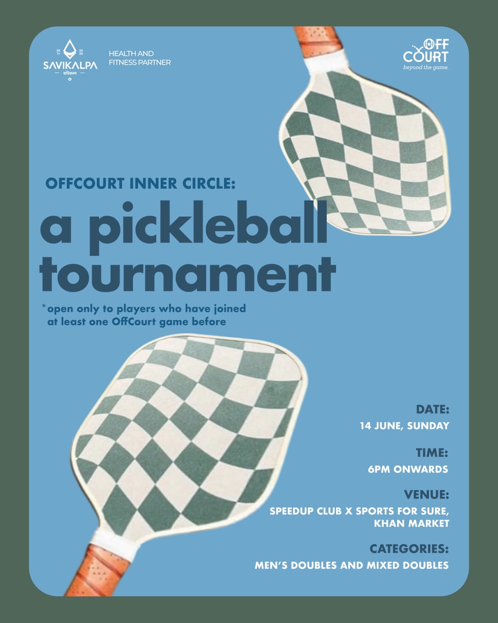 OffCourt Inner Circle: A Pickleball Tournament at Speedup Club x Sports for Sure, Khan Market